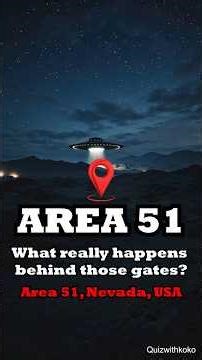 Area 51: Fact or conspiracy? 🤯