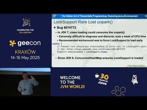 GeeCON 2025: Heinz Kabutz - The Hidden Art of Thread-Safe Progr.: Exploring java.util.concurrent