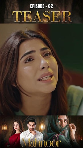 Mahnoor Episode 62 | Teaser | #HumayunAshraf | #KhadijaSaleem | #shorts