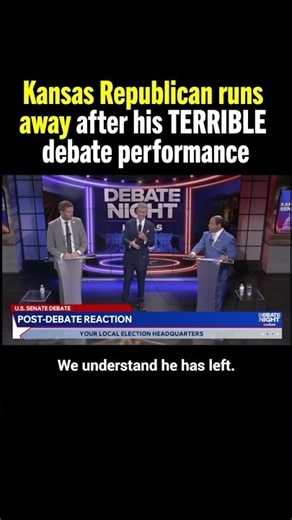 Kansas Republican FLEES the debate scene after horrible performance