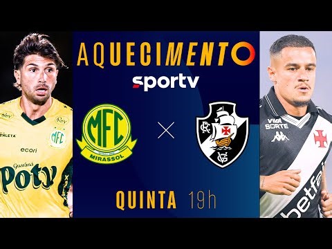 MIRASSOL X VASCO | AQUECIMENTO AO VIVO | BRASILEIRÃO 2026 | #live | sportv