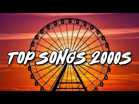 top hits of the 2000's ~ 2000s party mix ~ 2000s throwback playlist