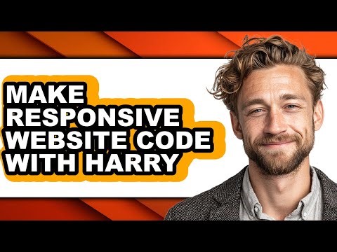 How to Make Responsive Website Code with Harry - Easy Guide