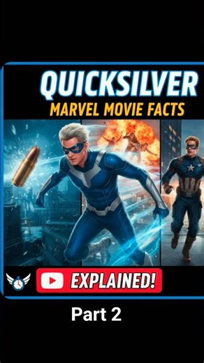 Quicksilver Marvel movie facts explained part 2 #marvel #explained #viralshort #movie #factsinhindi