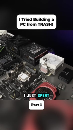 Trash PC Build: Rescuing Parts for a Budget PC