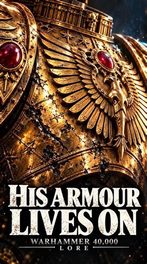 What Happened to the Emperor’s Armour? | Warhammer 40K