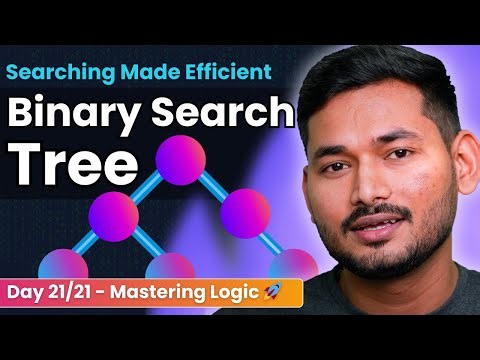Binary Search Tree in JavaScript | Day 21/21 of Problem Solving with JS🚀