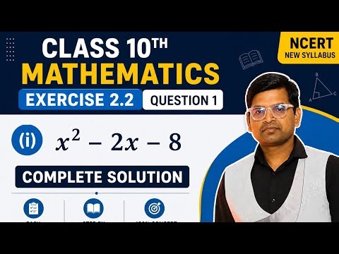 Class 10 Maths Exercise 2.2 Question 1 Complete Solution | NCERT Maths Chapter 2 | Board Exam 2027