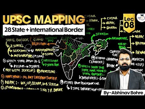 UPSC Geography Mapping Series 2026–27 | 28 State + international Border | Lec 08 | StudyIQ IAS