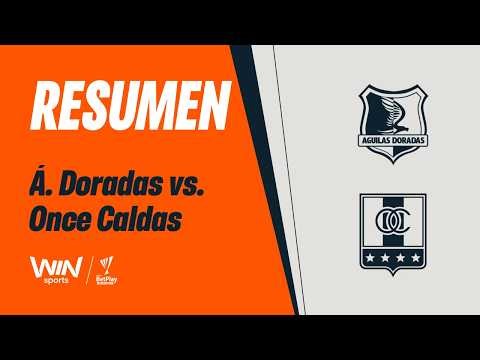 Águilas Doradas vs. Once Caldas (resumen y goles) | Liga BetPlay Dimayor 2026-1 | Fecha 18
