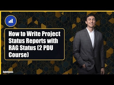 How to Write Project Status Reports with RAG Status (2 PDU Course)