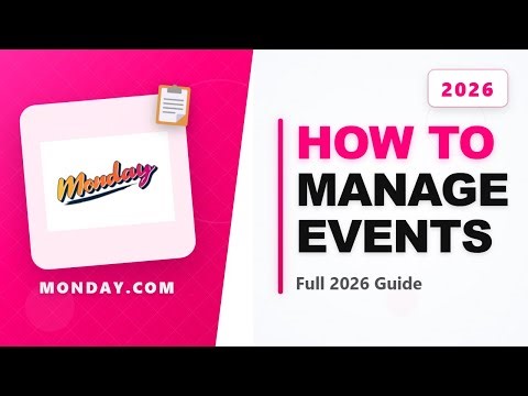 How to Use Monday.com for Event Management (Full 2026 Guide)
