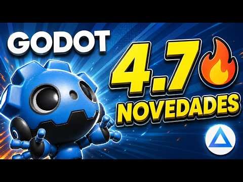 GODOT 4.7 YA ESTÁ AQUÍ 🚀 (BETA) — Todas las NOVEDADES