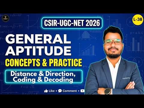 CSIR-UGC-NET 2026 | General Aptitude | L38 Distance & Direction | Coding & Decoding | Ajay Namdeo |