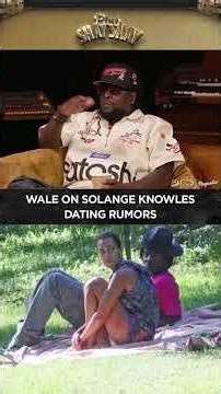 Wale on Solange Knowles Dating Rumors I CLUB SHAY SHAY