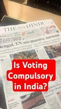 Compulsory Voting in India #namansir #namansharmaiasacademy #upsc #bestiasacademyinchandigarh