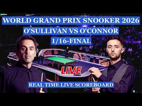 Ronnie O'Sullivan vs Joe O'Connor Live Scores | World Grand Prix Snooker 2026 1/16-Finals