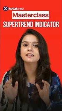 Supertrend Indicator Trading Strategy for Beginners | Masterclass