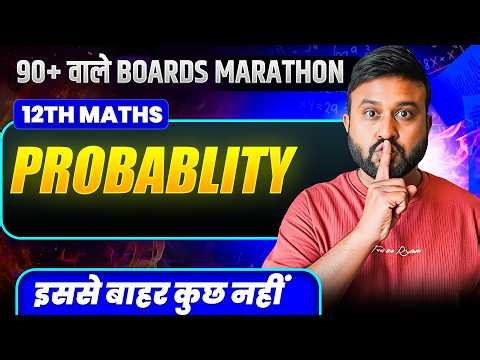 🔴 LIVE : CBSE Class 12 Maths | Ch 13 Probability Most Expected Questions |Boards Marathon