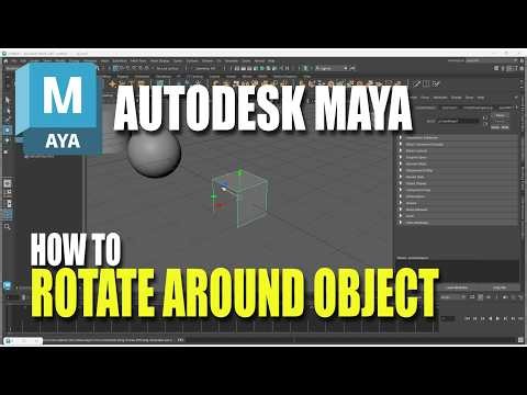 Autodesk Maya How To Rotate Around Object