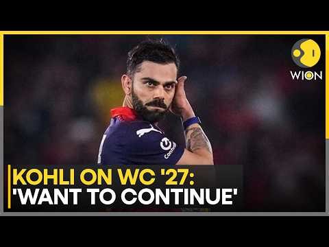ODI World Cup 2027: Virat Kohli Confirms Commitment | WION Pulse