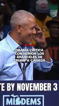 Obama critica con humor los aranceles de Trump a Canadá