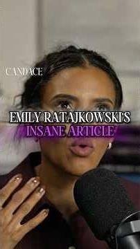 Emily Ratajkowski's Article Is DISTURBING.