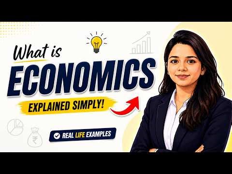 👉 Economics in 10 Minutes! 📊 Real-Life Examples (Class 11 CBSE)