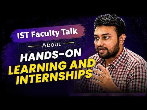 How IST Prepares Students Through Hands-On Learning and Internships | IST Faculty Explain