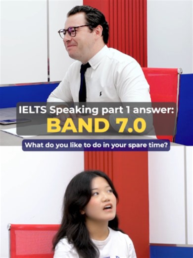 IELTS Speaking Part 1 Answer: Band 7.0 Example