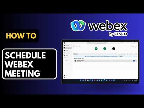 How to Schedule a Meeting in Cisco Webex (Step-by-Step)