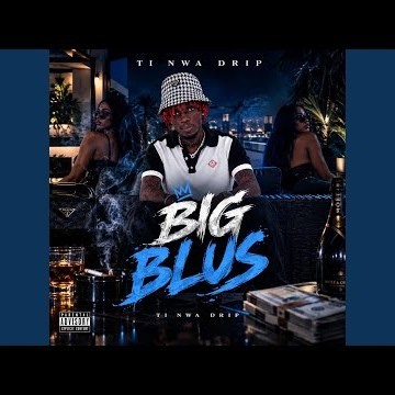 Ti Nwa_big blues