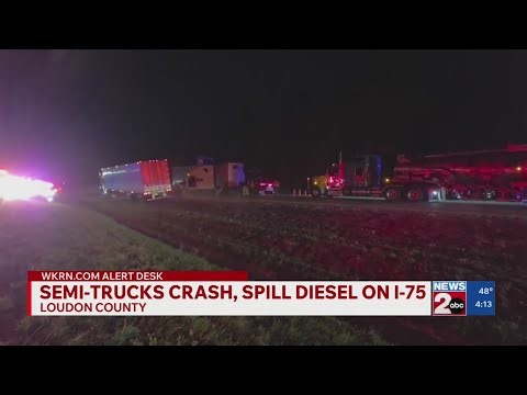 Semi-trucks crash, spill diesel on I-75