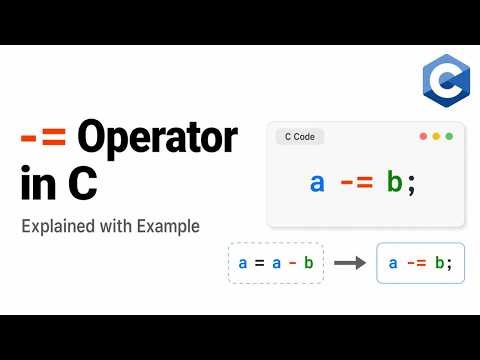 Subtract and Assign Operator in C Programming Explained with Example | -= Operator in C for Beginne