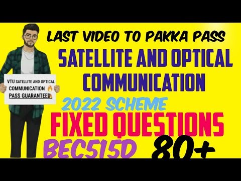 Satellite & Optical Communication | Important & Pakka Questions | BEC515D | VTU | #easysixtyfour