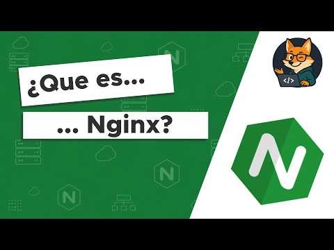 ¿QUÉ ES NGINX? | EN 6 MINUTOS