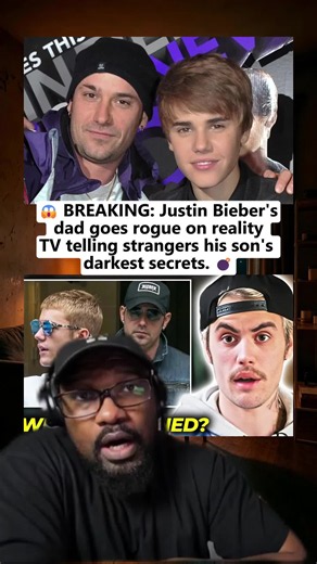 Justin Bieber's Dad Reveals Secrets on Reality TV — What Happened