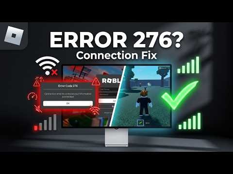 How to Fix Roblox Error Code 276 | Connection Issue Fix (Step-by-Step)
