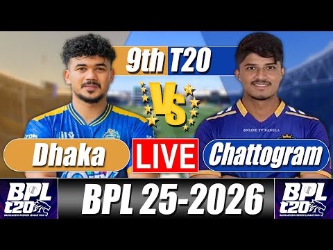 বিপিএল স্কোর ২০২৬ | Chattogram vs Dhaka 9th T20 Commentary & Analysis | BPL 2026 |