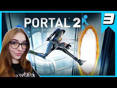 Portal 2 First Playthrough | Day 3