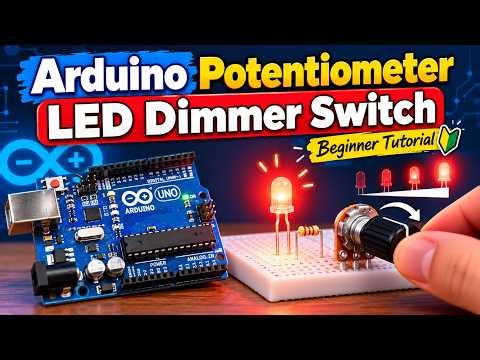 Arduino Potentiometer Tutorial | Build an LED Dimmer Switch (Tinkercad + Block Coding)