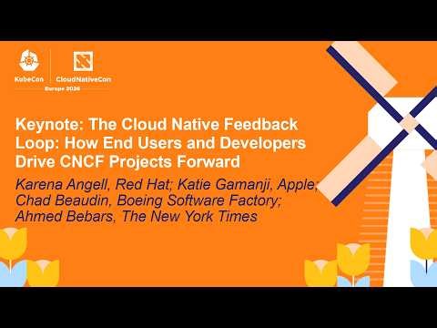 Keynote: The Cloud Native Feedback Loop: How End Users and Developers Drive CNCF Proj... Panel (ASL)