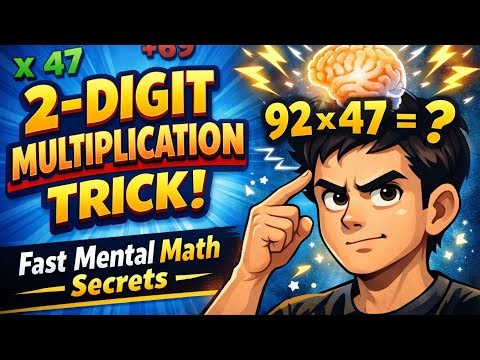 2-Digit Multiplication Trick: Fast Mental Math Secrets 
