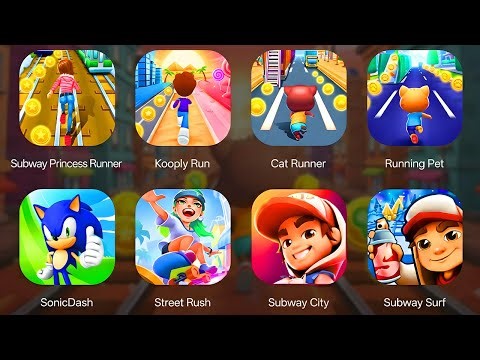 Subway Princess Runner, Kooply Run, Cat Runner, Running Pet, Sonic Dash, Street Rush, Subway Surfers