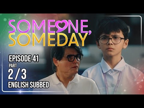 Someone, Someday | Episode 41 (2/3) | September 21, 2026 | (w/ English Subs)