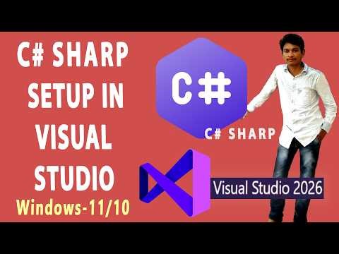 install C# Program in Visual Studio 2026 on Windows 11 ll 10