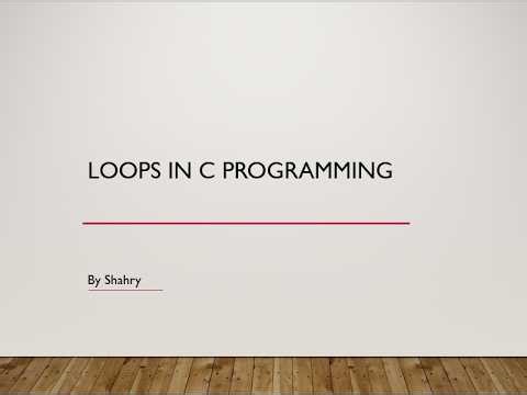 Loops in C Programming By Shahry