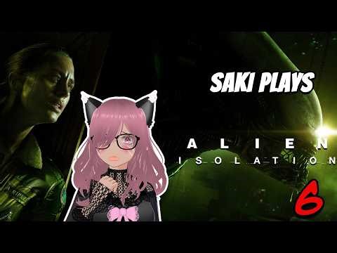 Let's Play Alien: Isolation | Mistakes Were MADE | Part 6