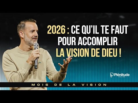 2026 : La vision de Dieu pour ta vie ! @Jeremy_Sourdril