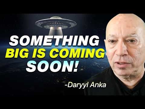 DARRYL ANKA: What’s Coming Next Will CHANGE HUMANITY FOREVER